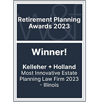 Retirement Planning Awards 2023 | Winner! | Kelleher + Holland | Most Innovative Estate Planning Law Firm 2023 | Illinois