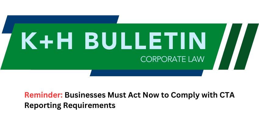 Reminder: Businesses Must Act Now to Comply with CTA Reporting Requirements
